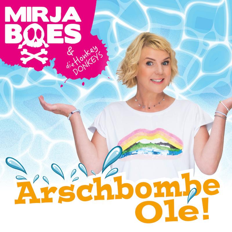 MIRJA BOES LIVE - Arschbombe Olé!