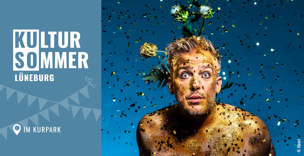 Ein Sommernachtstraum in Lüneburg