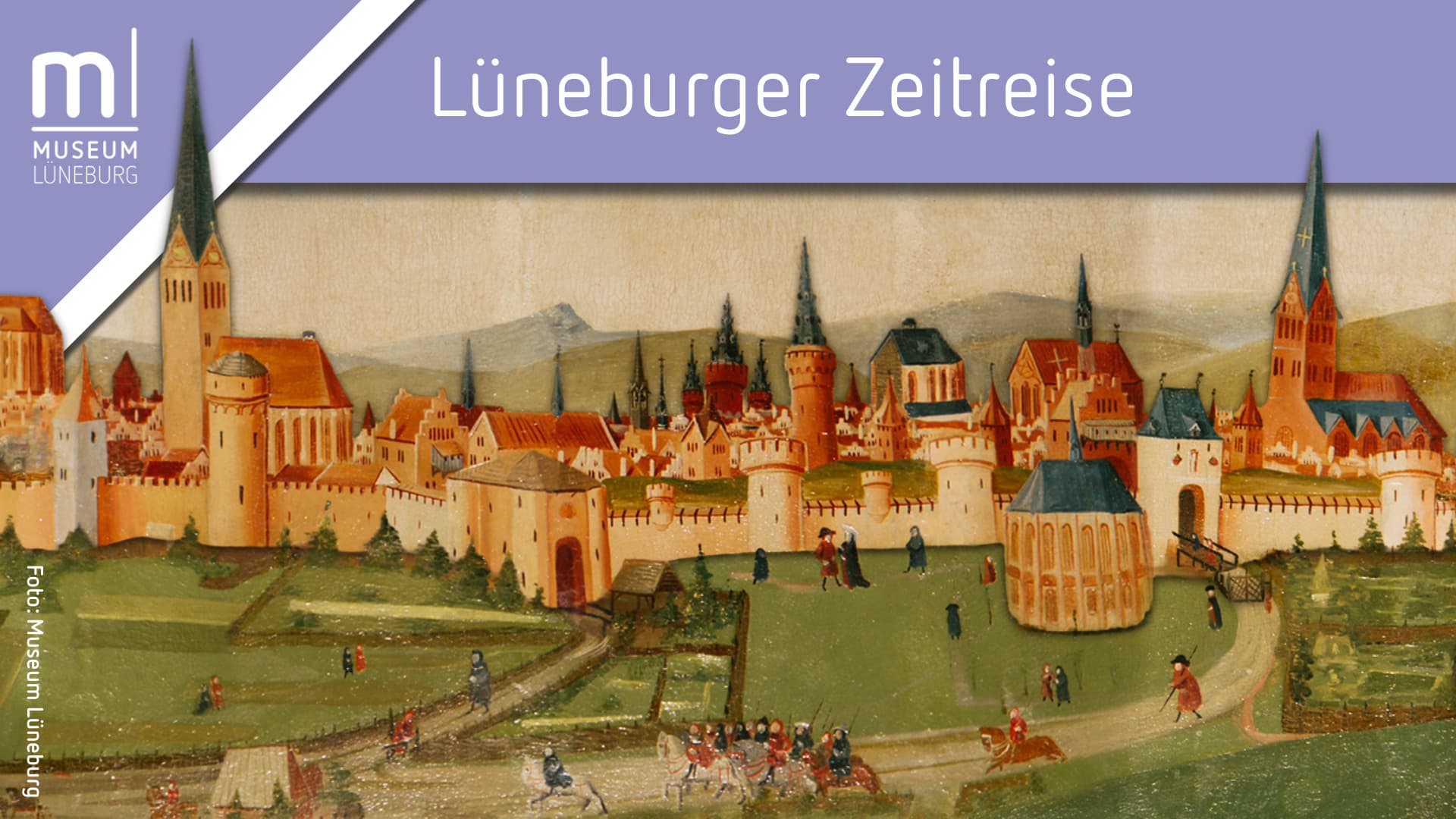 Historisches Gemälde der Stadt Lüneburg mit dem Schriftzug Lüneburger Zeitreise.