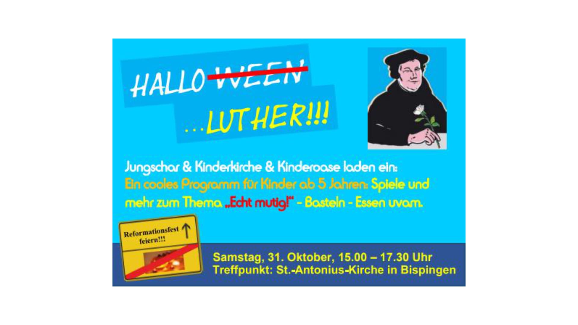 Türkisfarbenes Plakat „Hallo Luther“ mit durchgestrichenem Halloween und Luther-Porträt.