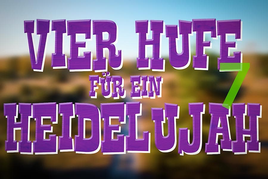 Vier Hufe für ein Heidelujah Episode 7